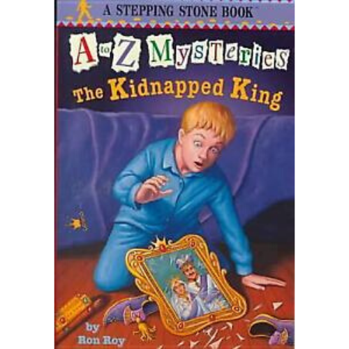 The Kidnapped King: A to Z Mysteries #11
