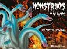 Monstruos y villanos del cine y la literatura / Monsters and Villains of the Movies and Literature