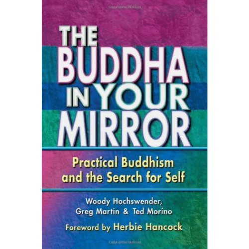 Buddha in Your Mirror