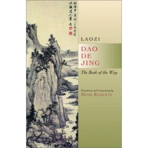 Dao De Jing : The Book of the Way