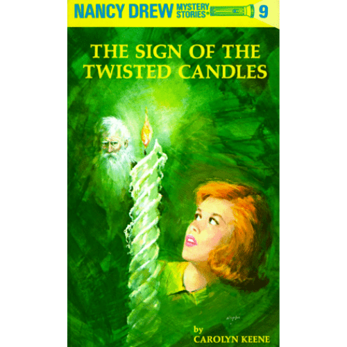 Nancy Drew #9: The Sign of the Twisted Candles