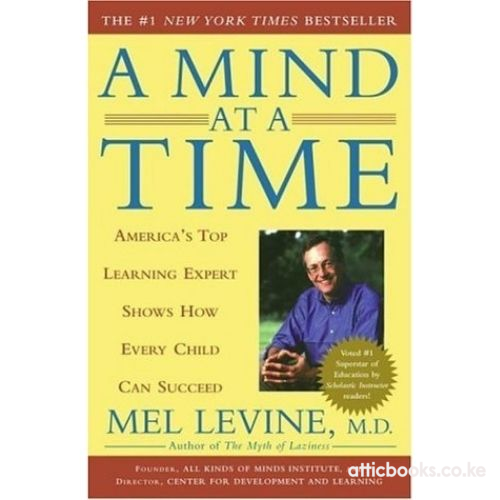 Mind at a Time : America's Top Learning Expert Shows How Every Child Can Succeed