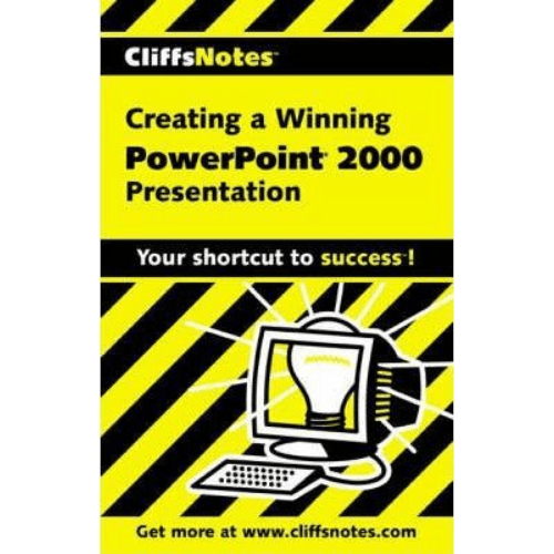 Creating a Winning Powerpoint 2000 Presentation