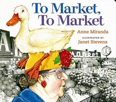 To Market, to Market by Anne Miranda