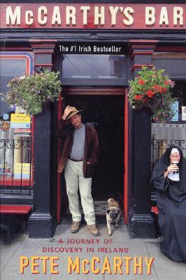 McCarthy's Bar : A Journey of Discovery in Ireland