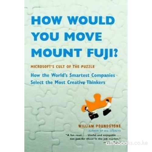 How Would You Move Mount Fuji? : Microsoft's Cult of the Puzzle
