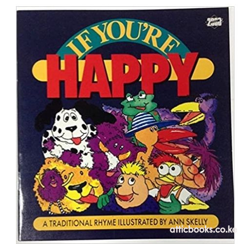 If You're Happy : A Traditional Rhyme