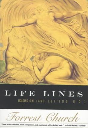 Life Lines : Holding On (and Letting Go)