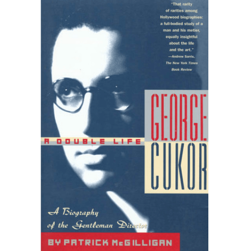 George Cukor: a Double Life