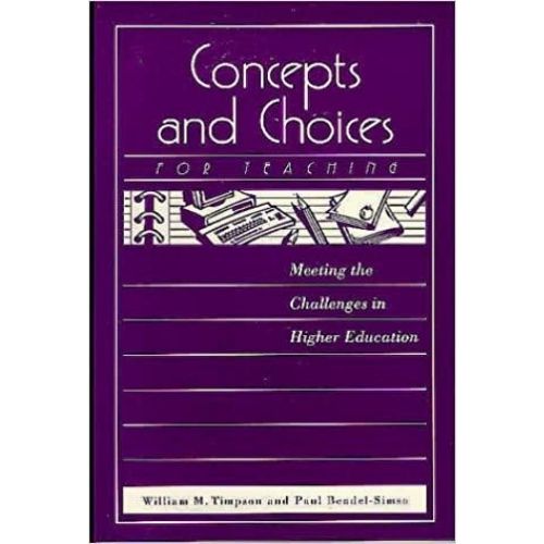 Concepts and Choices for Teaching