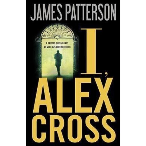 Alex Cross #16: I, Alex Cross