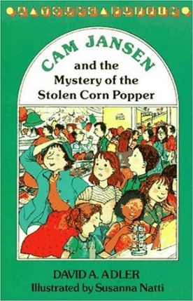 Cam Jansen Mysteries #11: The Mystery of the Stolen Corn Popper