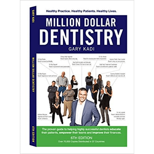 Million Dollar Dentistry