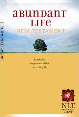Abundant Life : New Testament