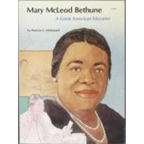 Mary Mcleod Bethune: A Great American Educator