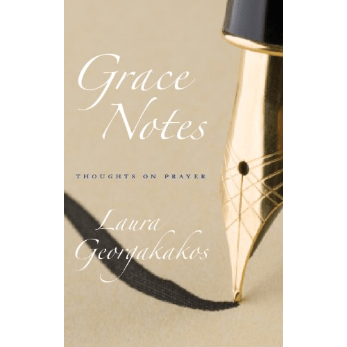 Grace Notes: Thoughts on Prayer