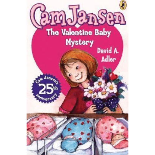 Cam Jansen Mysteries #25: Cam Jansen and the Valentine Baby Mystery