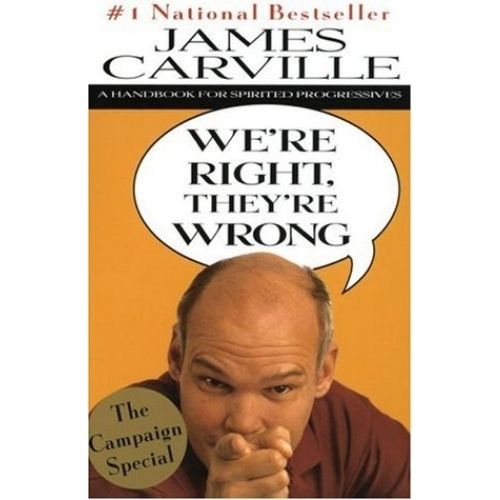 We'RE Right, They'RE Wrong : A Handbook for Spirited Progressives