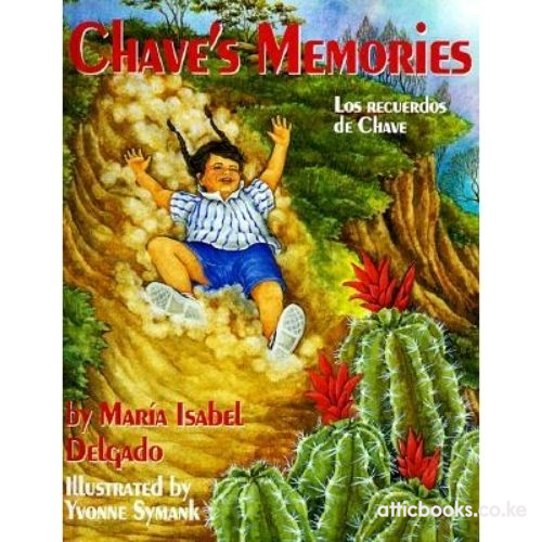 Chave's Memories / Los Recuerdos de Chave