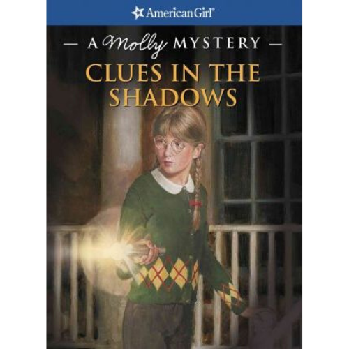 CluClues in the Shadows : A Molly Mysteryery