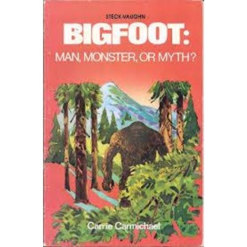 Bigfoot : Man, Monster, or Myth?