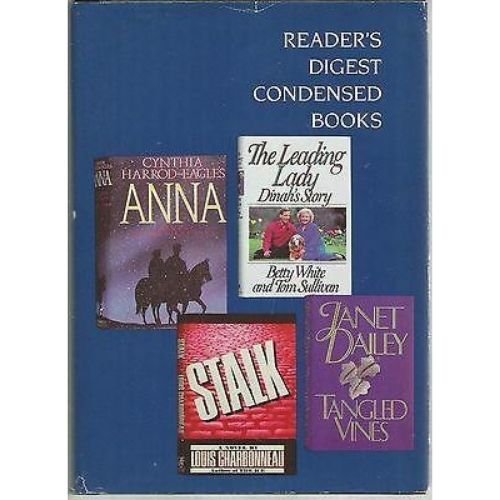 Reader's Digest Condensed Books Volume 6 1992: Tangled Vines/Stalk/Anna