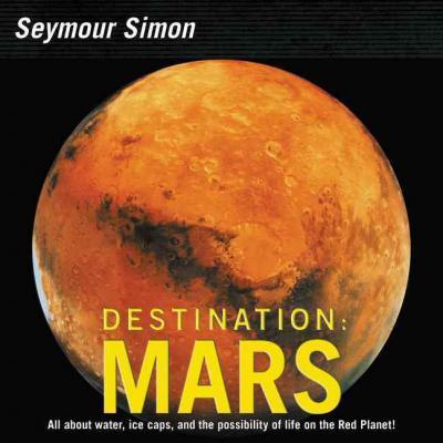 Destination : Mars (Revised Edition)