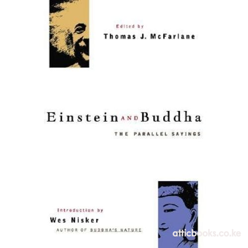 Einstein And Buddha : The Parallel Sayings