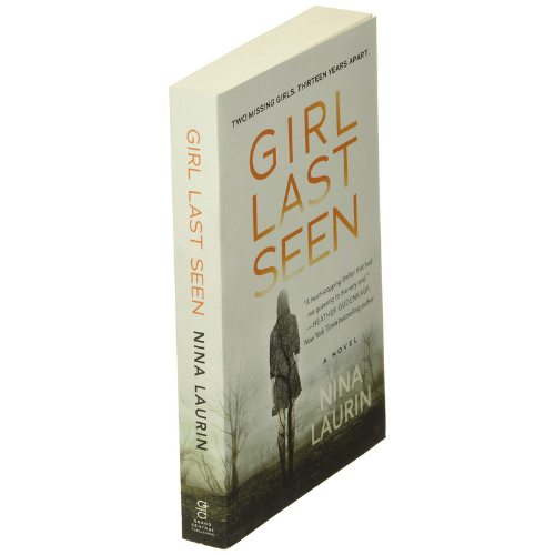 Girl Last Seen : A Gripping Psychological Thriller with a Shocking Twist