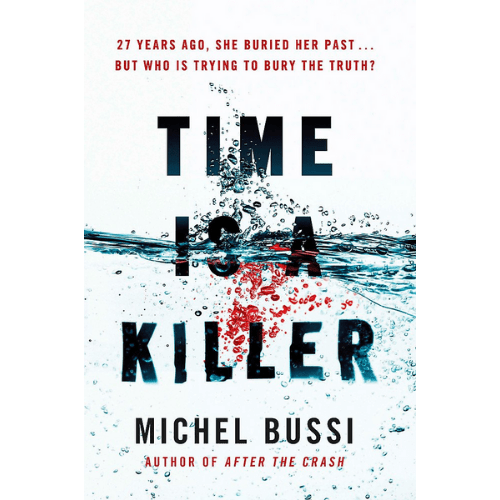 Time is a Killer : From the bestselling author of After the Crash