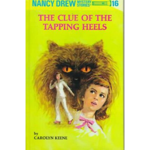 Nancy Drew 16 : the Clue of the Tapping Heels
