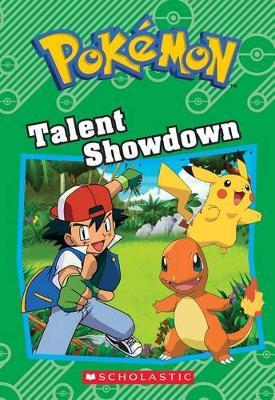 Pokemon Chapter Book #14: Talent Showdown