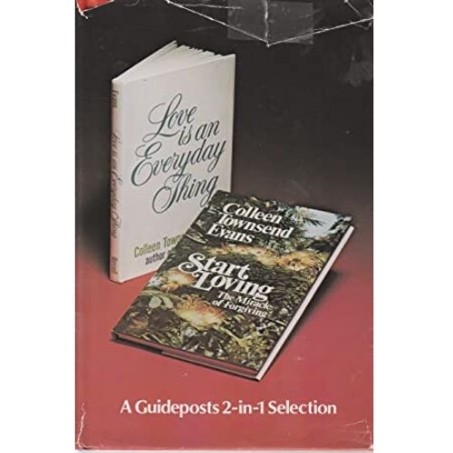 Love is an Everyday Thing; and Start Loving A Guideposts 2-In-1 Selection