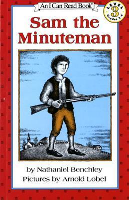 I Can Read Level 3: Sam the Minuteman