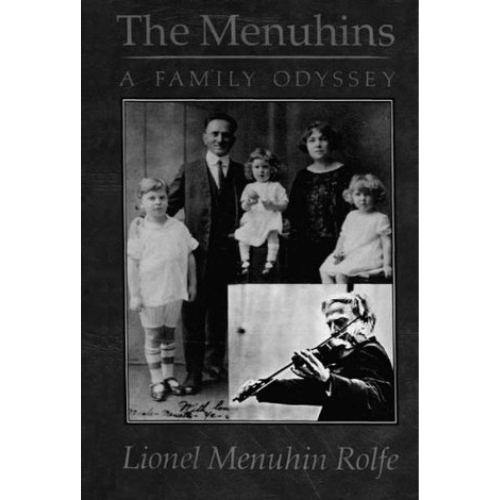 The Menuhins: A Family Odyssey