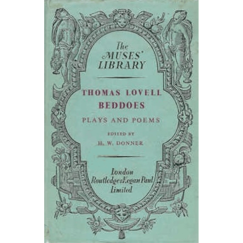 Plays and Poems of Thomas Lovell Beddoes