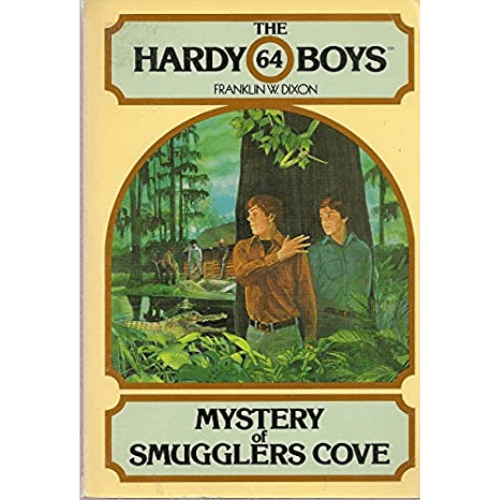 The Hardy Boys #64: Mystery of Smugglers Cove