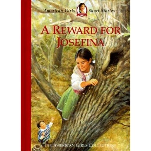 American Girl Short Stories #5: A Reward for Josefina