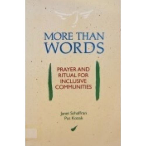 More Than Words : Prayer and Ritual for Inclusive Communities