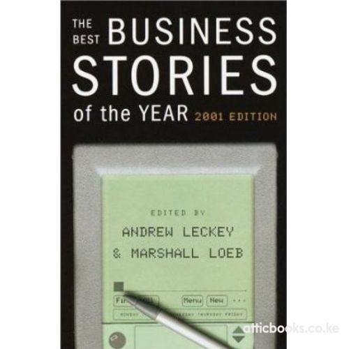 The Best Business Stories of the Year : 2001 Edition