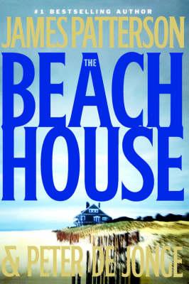 The Beach House by James Patterson