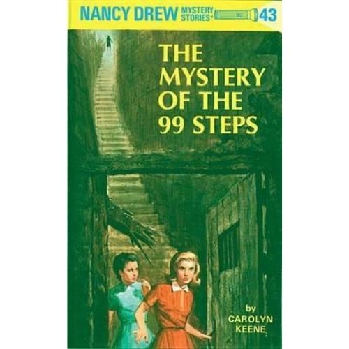 Nancy Drew #43: The Mystery Of The 99 Steps