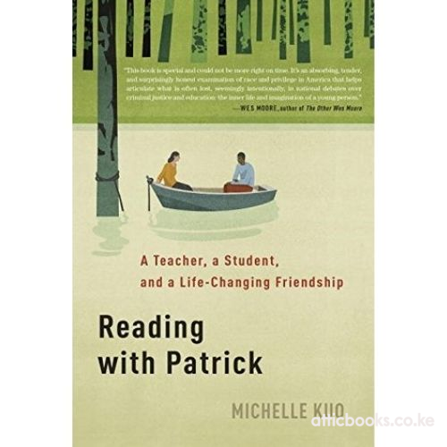 Reading with Patrick : A Teacher, a Student, and a Life-Changing Friendship