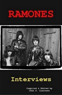 Ramones: Interviews