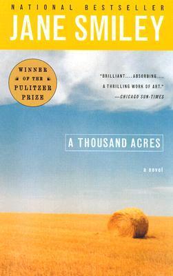 A Thousand Acres : A Novel