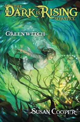 The Dark Is Rising #3: Greenwitch.