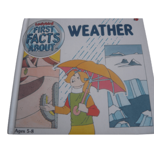 First Facts About the Weather (Ladybird First Facts About)