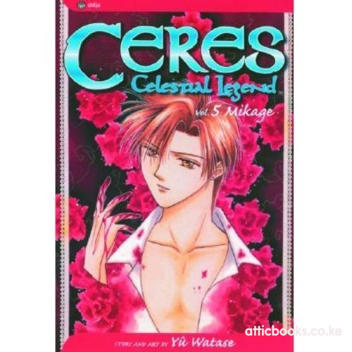 Ceres: Celestial Legend, Vol. 5: Mikage