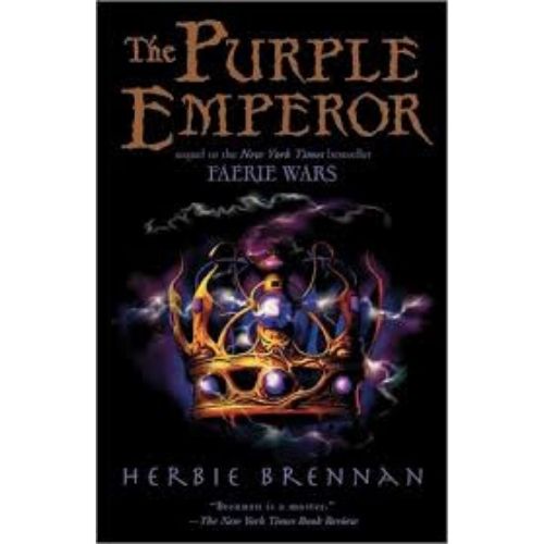The Purple Emperor : Faerie Wars II