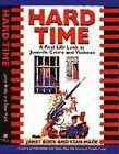 Hard Time : A Real Life Look at Juvenile Crime and Violence